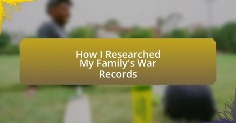 How I Researched My Family’s War Records