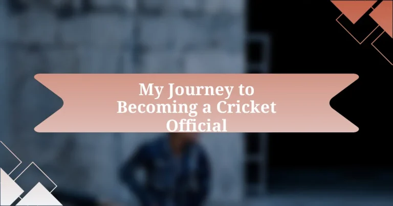 My Journey to Becoming a Cricket Official