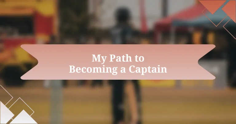 My Path to Becoming a Captain