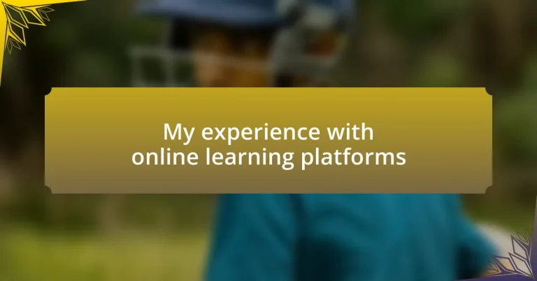 My experience with online learning platforms