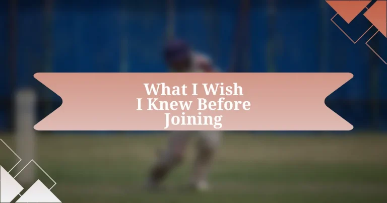 What I Wish I Knew Before Joining