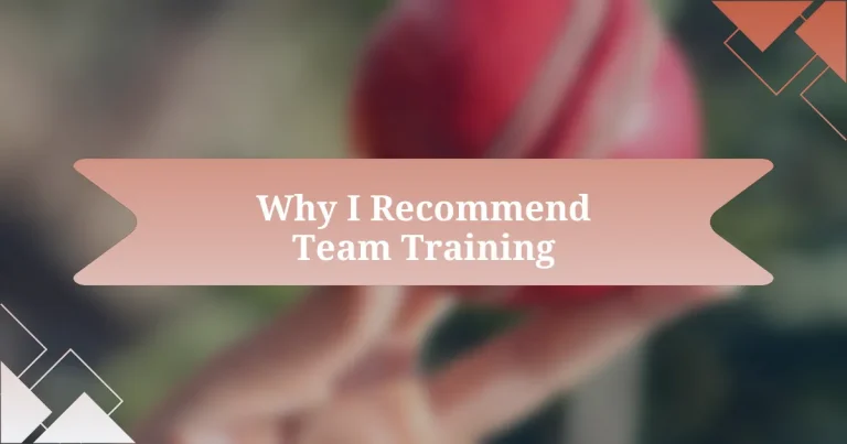 Why I Recommend Team Training