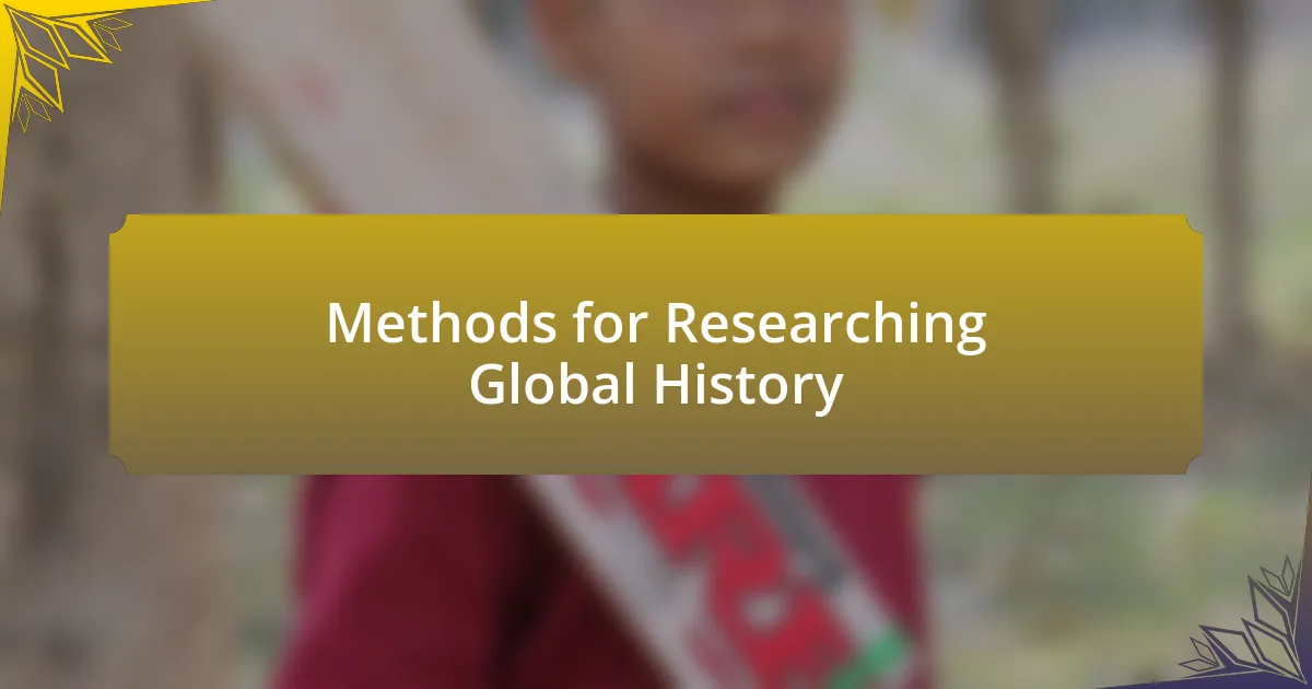 Methods for Researching Global History