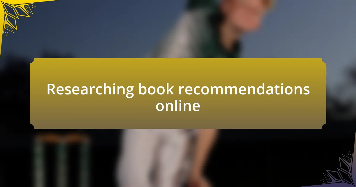 Researching book recommendations online