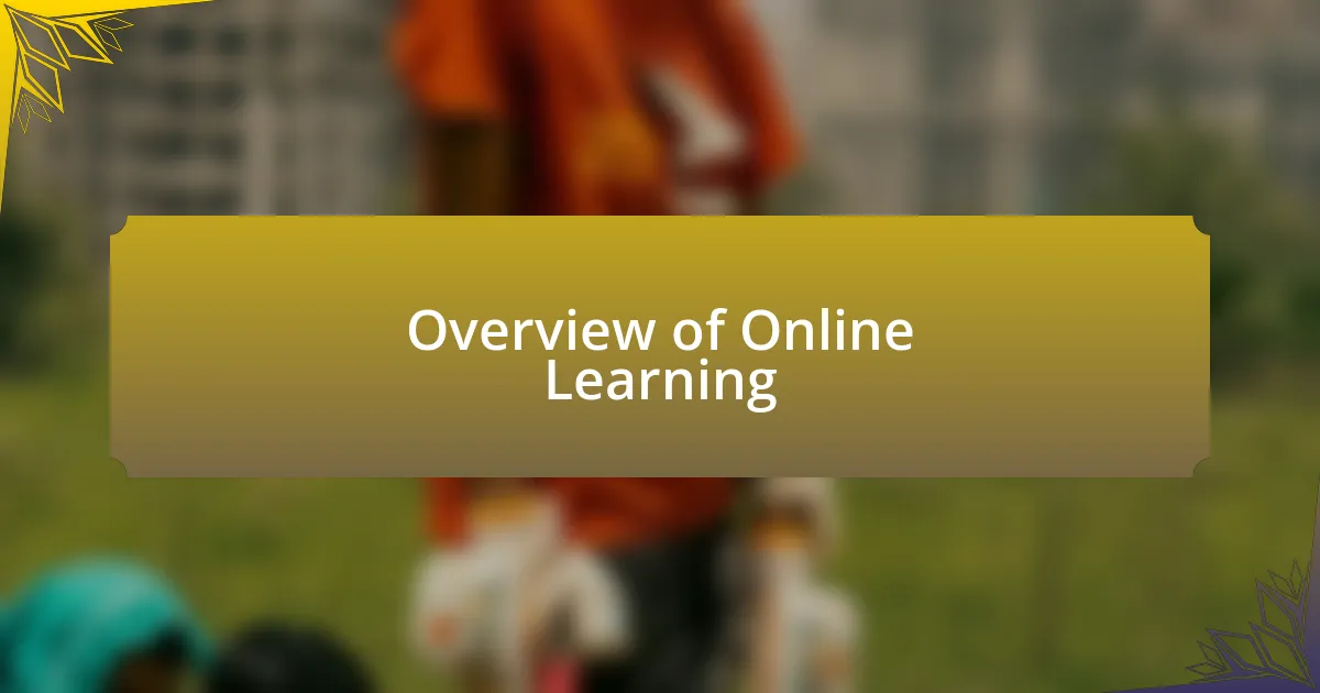 Overview of Online Learning