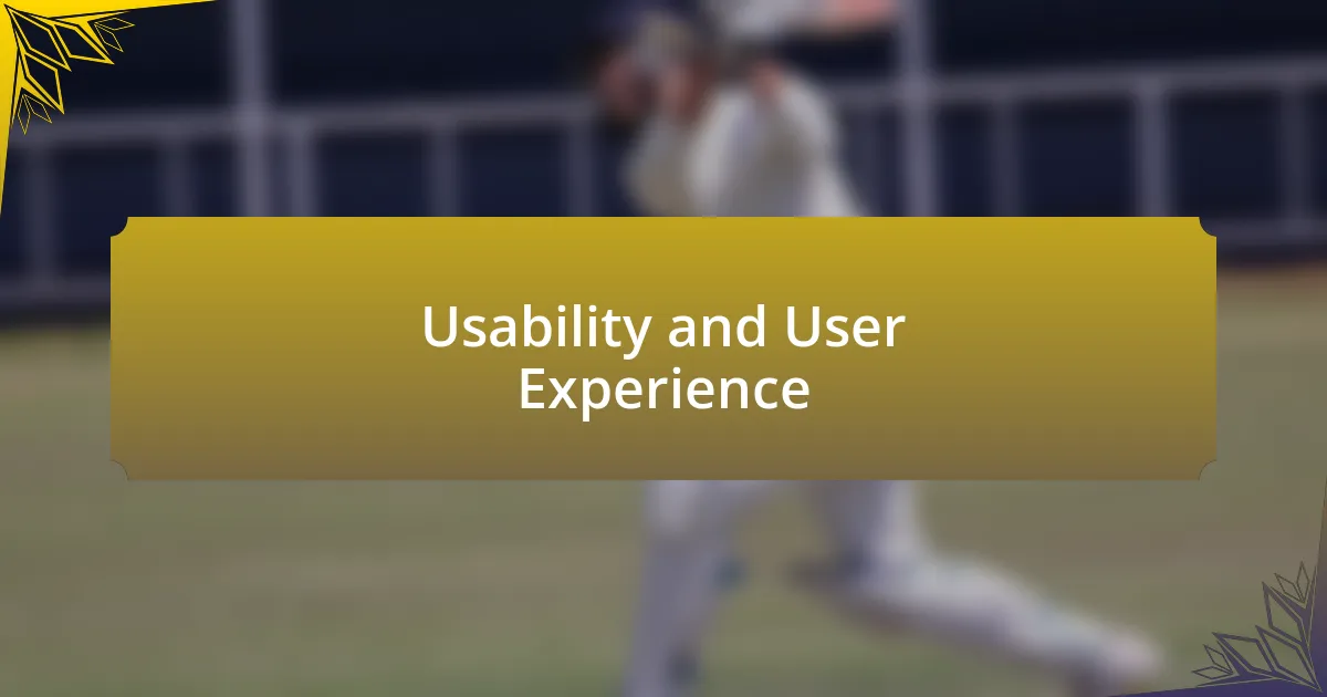 Usability and User Experience