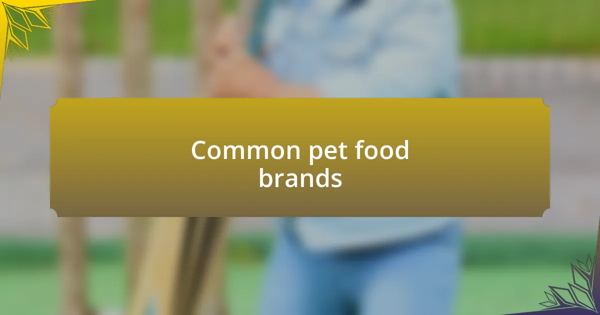 Common pet food brands