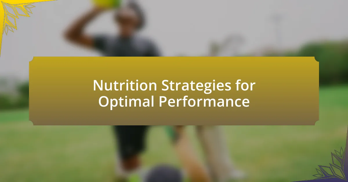 Nutrition Strategies for Optimal Performance